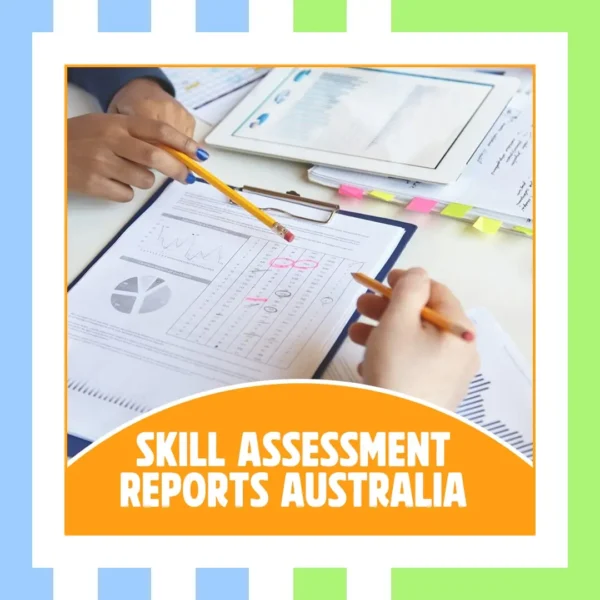 Skill Assessment Reports Australia